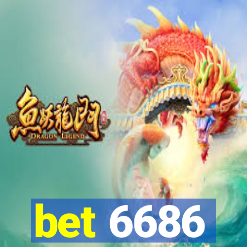 bet 6686